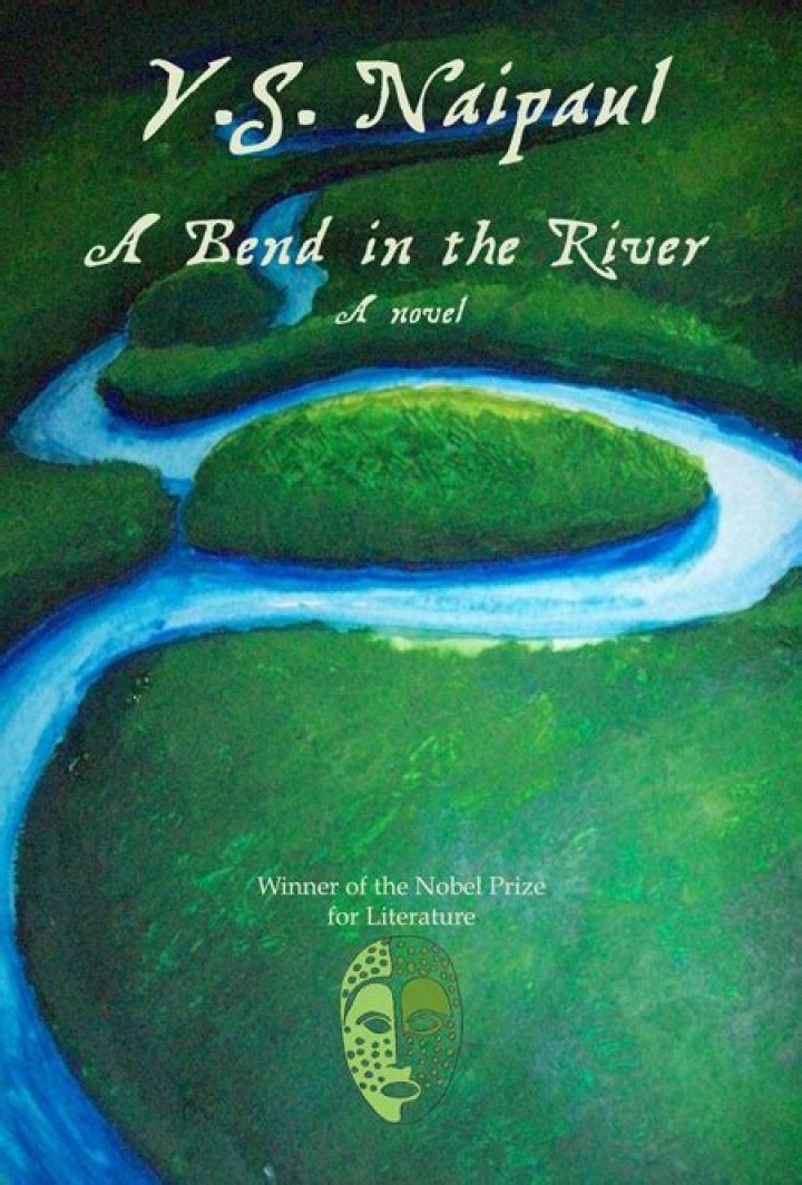 A Bend in the River by V. S. Naipaul