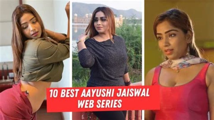 Aayushi Jaiswal Series: Why Everyone's Talking About These Must-Watch Shows