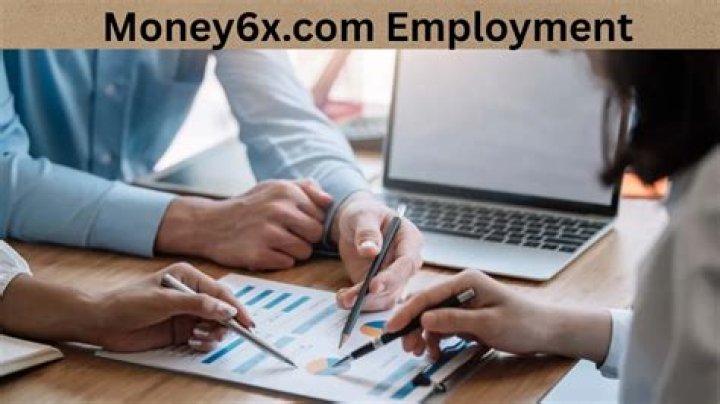 Discovering Opportunities: Exploring money6x.com Employment
