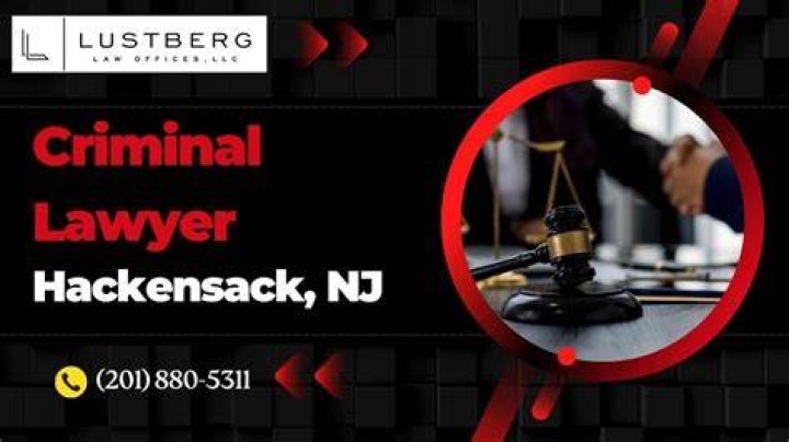 Hackensack Criminal Justice Attorney - Lustberg Law Offices, LLC