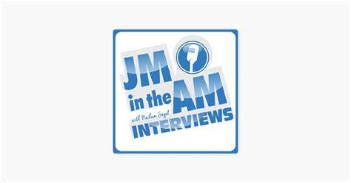 JM in the AM Interviews