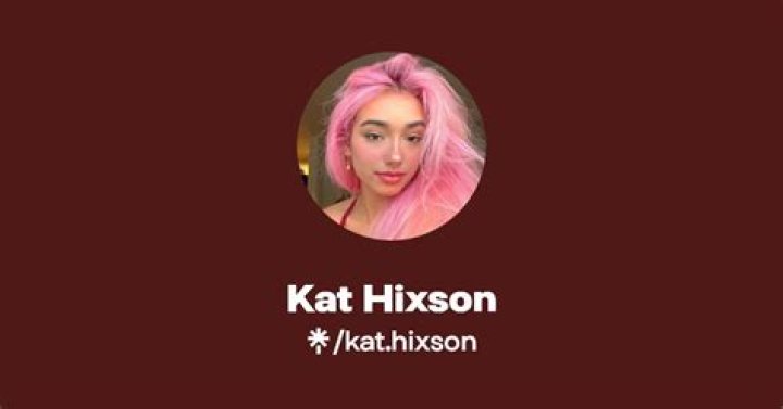 Kat Hixson: Unpacking the Internet Sensation