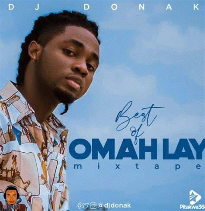 [MIXTAPE]: DJ YOUNG – BEST OF OMAH LAY AND OXLADE Mix.