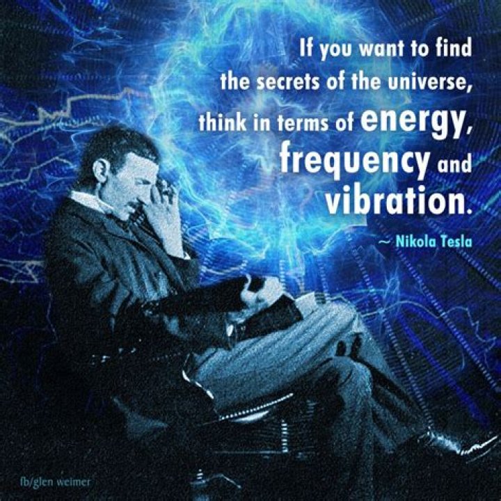 Nikola Tesla Energy Frequency Vibration