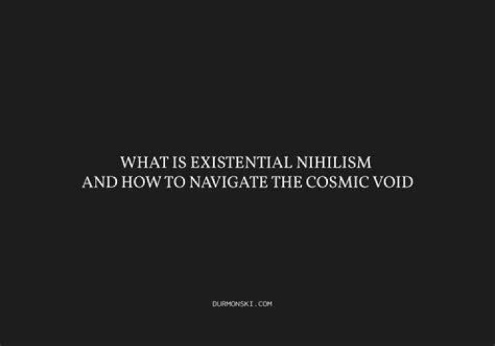 NOTHING (Philosophy)---Our Existential Void