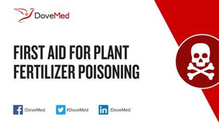 Plant fertilizer poisoning