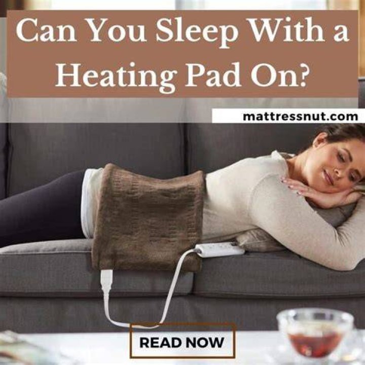 Sleeping With Heating Pad