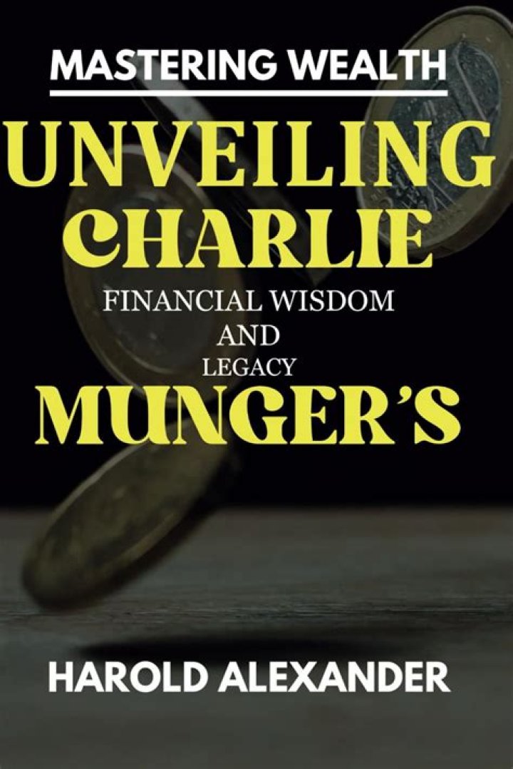 Uncover The Financial Wisdom Of Charlie Munger: Faith And Investment Insights
