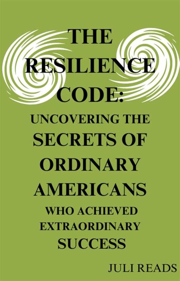 Uncovering The Secrets Of Success And Resilience