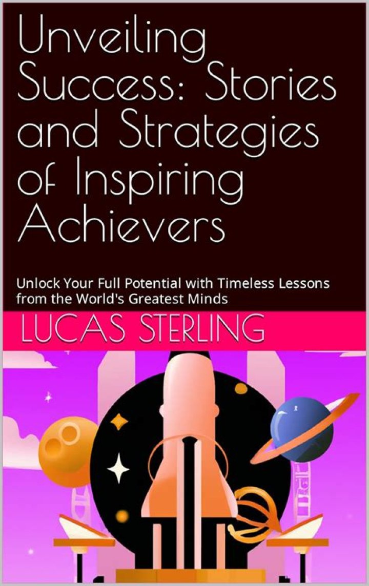 Unveiling Secrets And Inspiring Stories