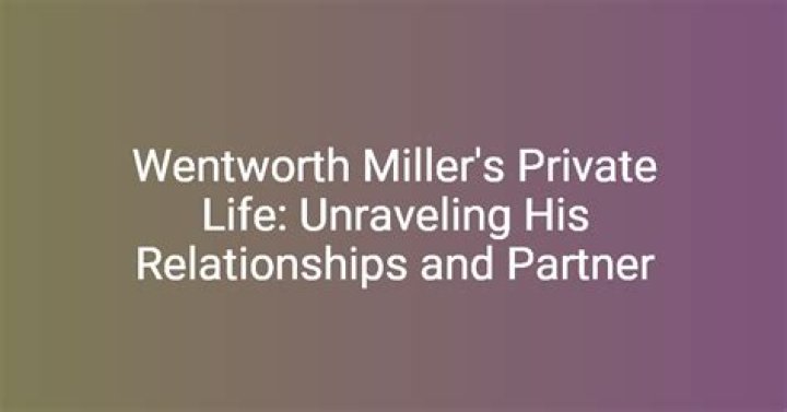 Wentworth Miller Engaged: Unraveling the Speculation Around His Relationship Status